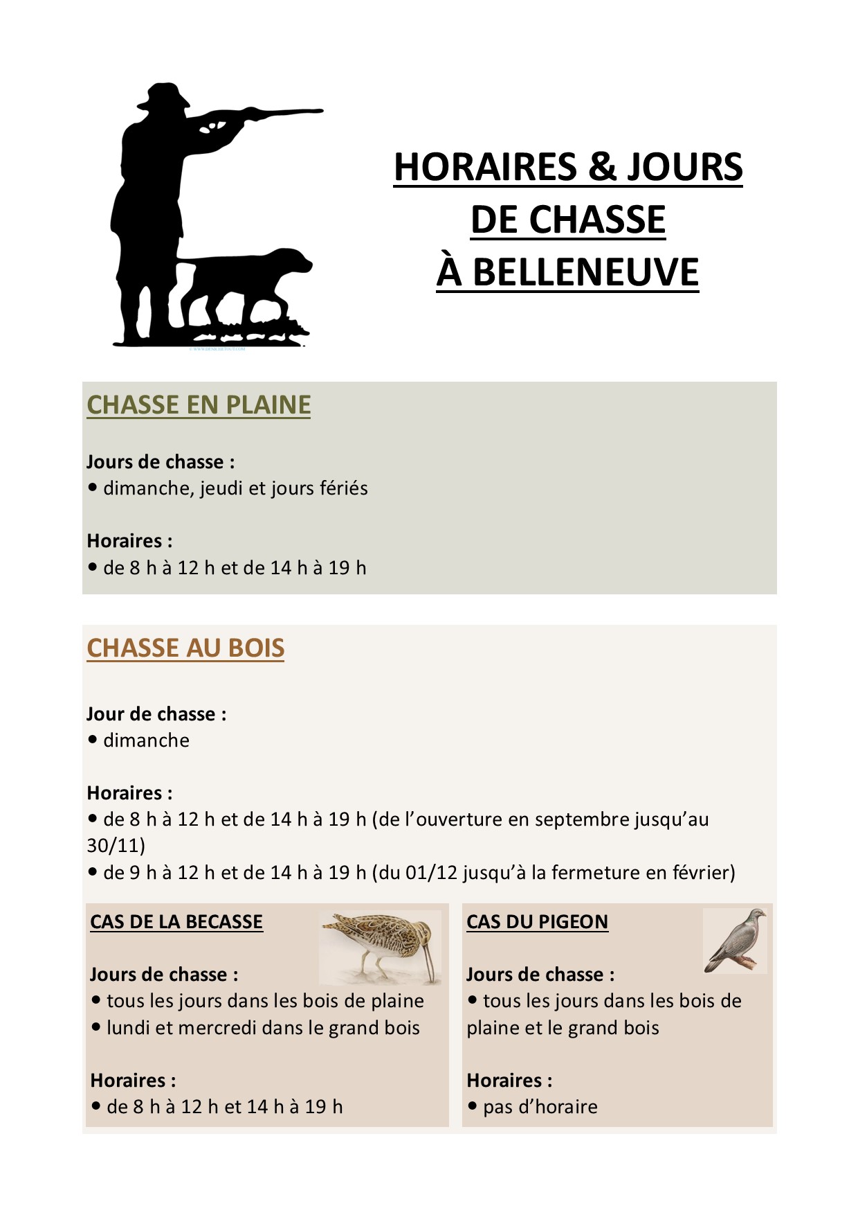 Chasse : jours et horaires à Belleneuve